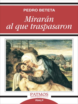 cover image of Mirarán al que traspasaron